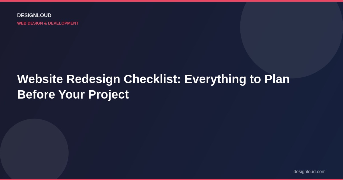 Website redesign checklist for planning and launching a new site in 2026